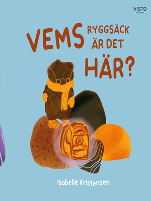 cover image of Vems ryggsäck är det här?